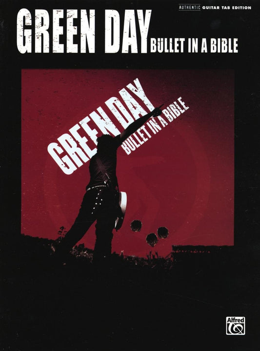 Green Day - Bullet in a Bible - Guitar Tab