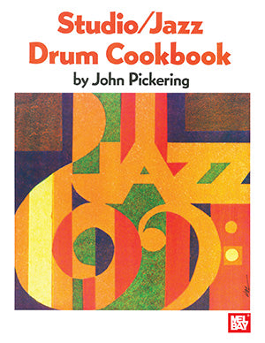 Studio/Jazz Drum Cookbook (Book)