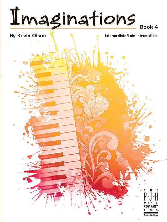 Imaginations, Book 4: Intermediate/Late Intermediate