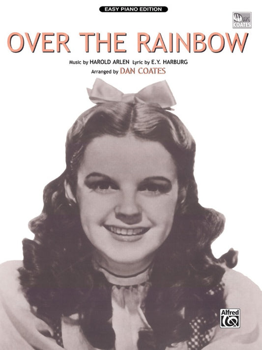 Over the Rainbow (from The Wizard of Oz) arr. Coates - Easy Piano Sheet