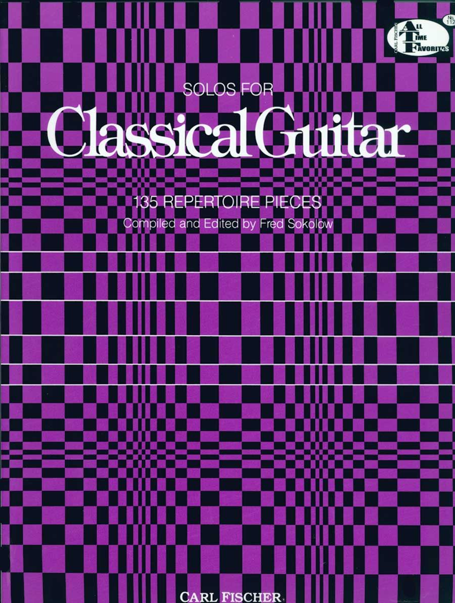 Solos for Classical Guitar - Carl Fischer