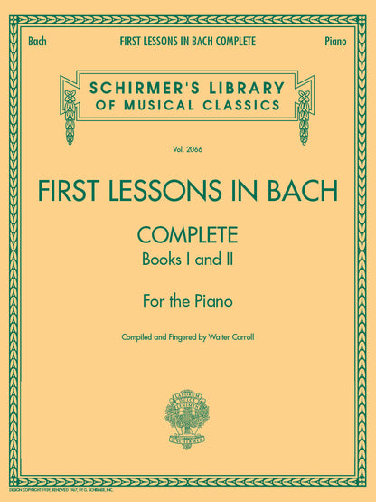 Bach: First Lessons in Bach, Complete - G. Schirmer