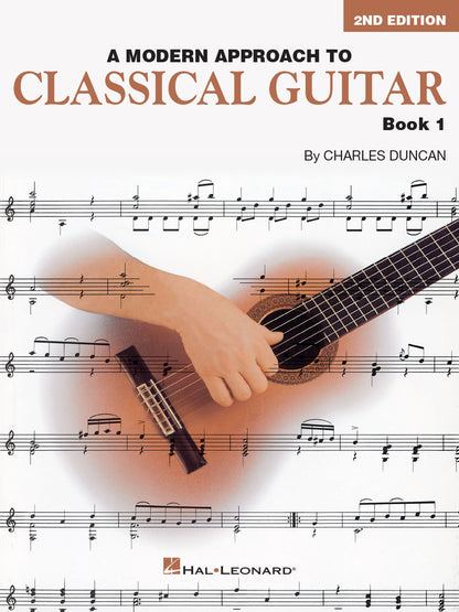 A Modern Approach to Classical Guitar – 2nd Edition, Book 1