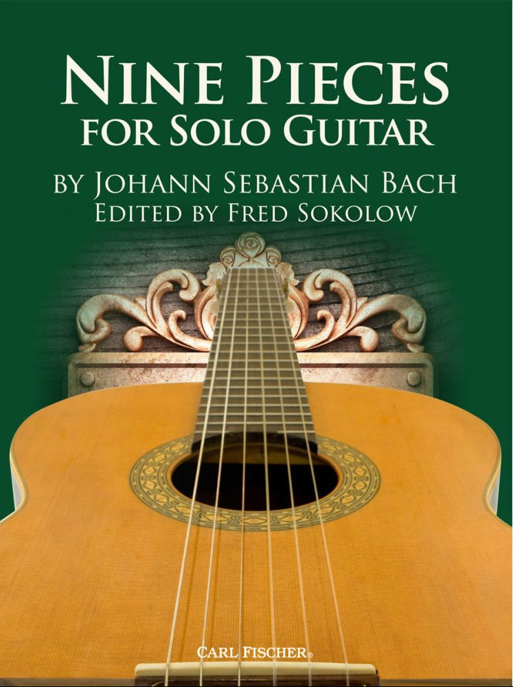 Bach - Nine Pieces for Solo Guitar - Carl Fischer