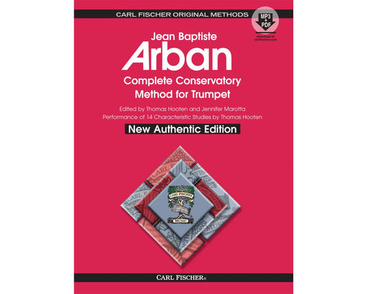 Arban -  Complete Conservatory Method for Trumpet - New Authentic Edition