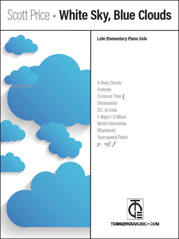 Scott Price: White Sky, Blue Clouds – Late Elementary Piano Solo
