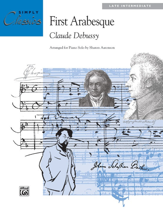 Debussy: First Arabesque - Simply Classics – Portland Music Company