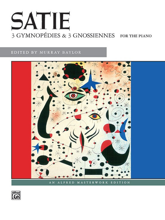 Satie: 3 Gymnopédies & 3 Gnossiennes - Alfred Masterworks