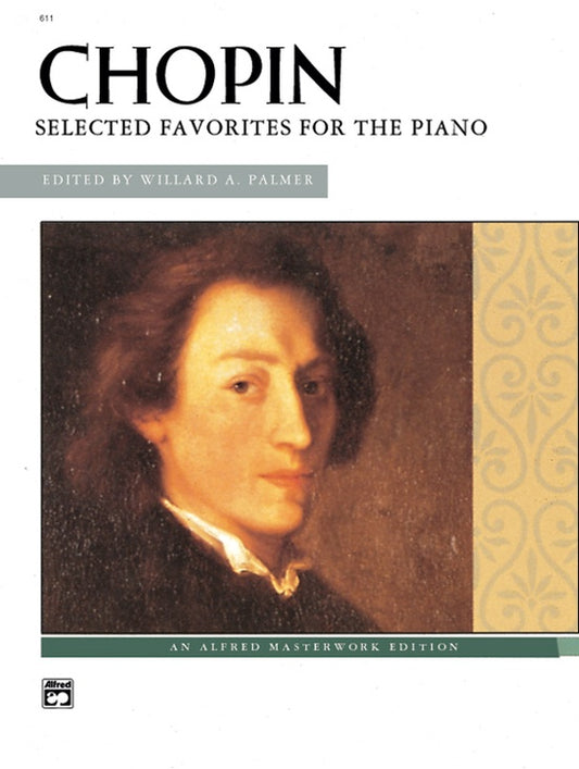 Chopin: Selected Favorites for the Piano - Alfred Masterworks