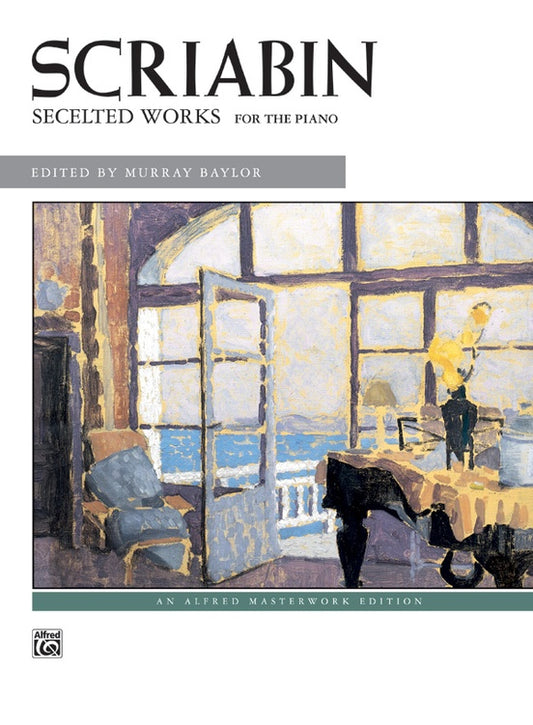 Scriabin: Selected Works - Alfred Masterworks