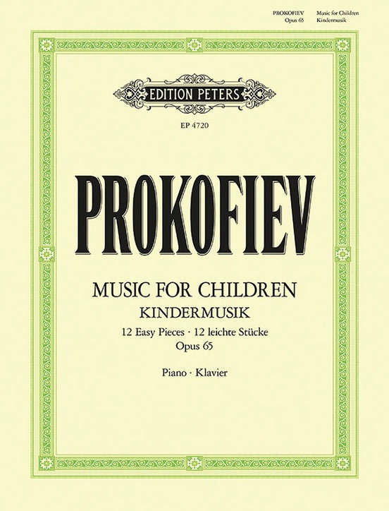 Prokofiev: Music for Children: 12 Easy Pieces Op. 65 (Musik für Kinder) - Edition Peters