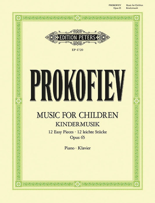 Prokofiev: Music for Children: 12 Easy Pieces Op. 65 (Musik für Kinder) - Edition Peters