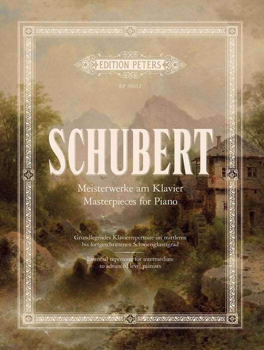 Schubert: Masterpieces for Piano - Edition Peters