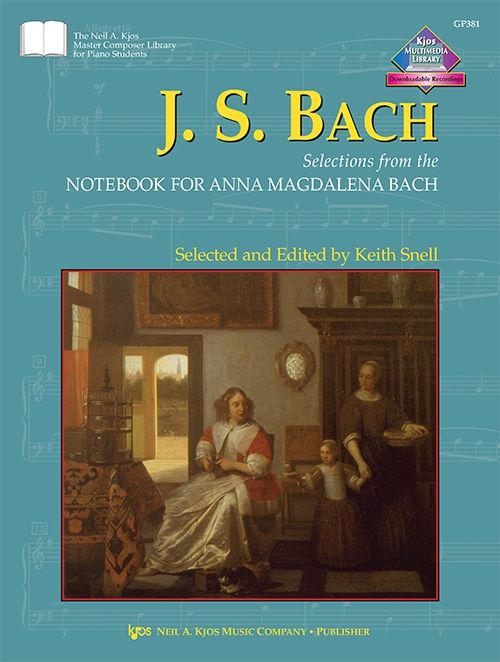 Bach - Selections From the Notebook for Anna Magdalena - Snell
