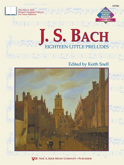 Bach - Eighteen Little Preludes Ed. Snell