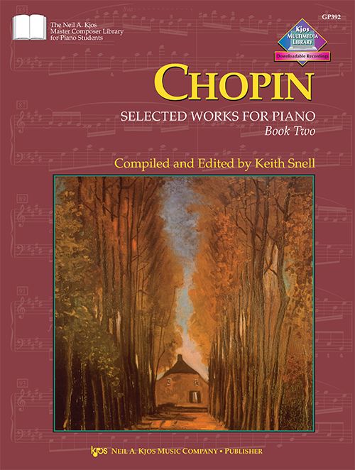 Chopin: Selected Works For Piano, Book 2 - Snell