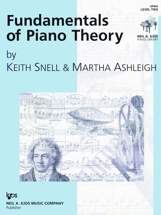 Snell - Fundamentals of Piano Theory - Level 2