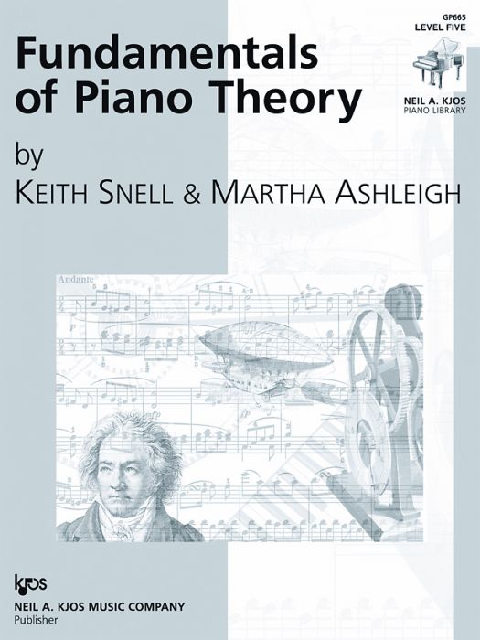 Snell - Fundamentals of Piano Thoery - Level 5