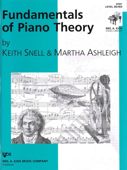 Snell - Fundamentals of Piano Thoery - Level 7