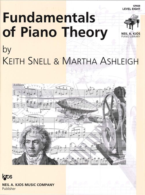 Snell - Fundamentals of Piano Thoery - Level 8