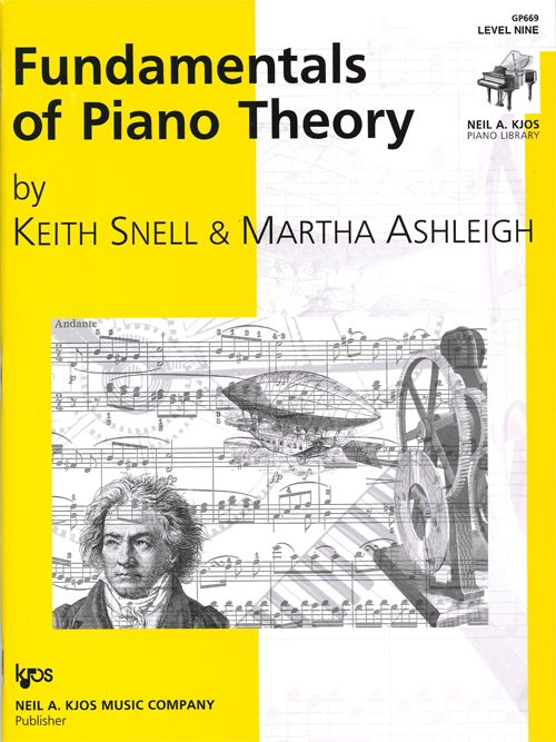 Snell - Fundamentals of Piano Theory - Level 9