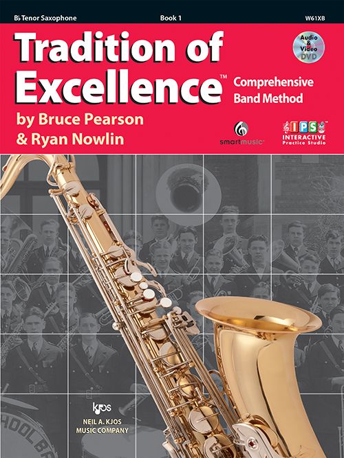 Tradition of Excellence Book 1 - B♭ Tenor Saxophone